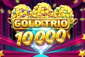 Playtech : Gold Trio 10000 - ADUGAMING