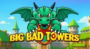 Playtech : Big Bad Towers - ADUGAMING