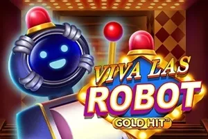 Playtech : Gold Hit: Viva Las Robot - ADUGAMING